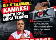 **Soroti Dugaan Suap Dirut Telkomsel, KAMAKSI Minta KPK Usut Tuntas**